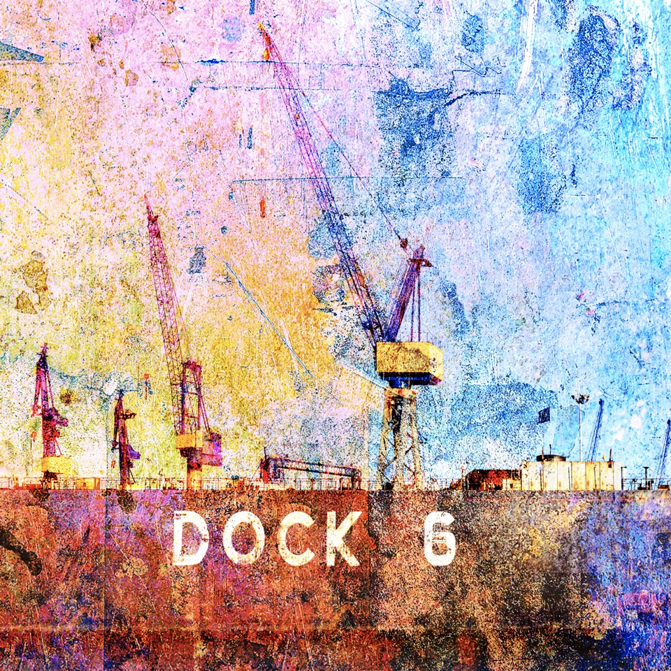 Motiv Dock 6 mit Kränen